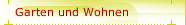 Garten und Wohnen